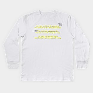 The Good Place Quote Kids Long Sleeve T-Shirt